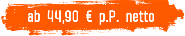 ab 44,90 € p.P. netto